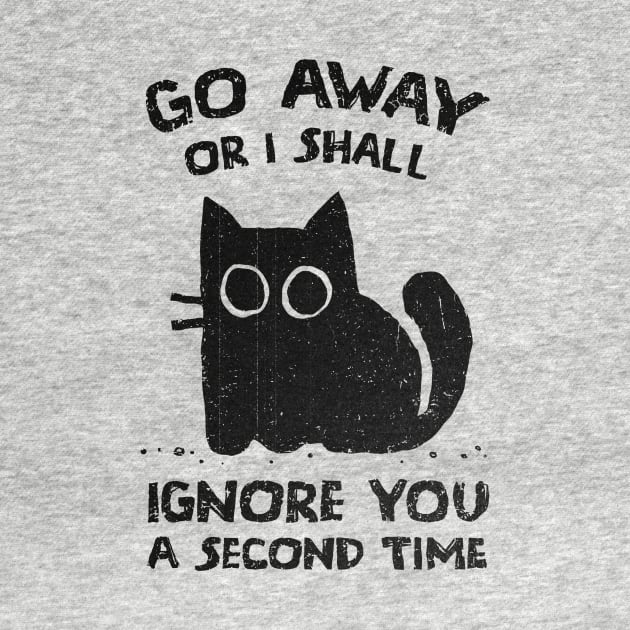 I Shall Ignore You A Second Time by kg07_shirts